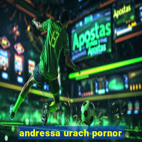 andressa urach pornor